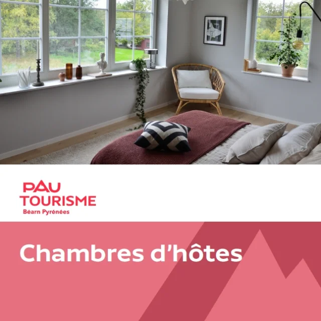 Guide des chambres d'hôtes à Pau Pyrénées